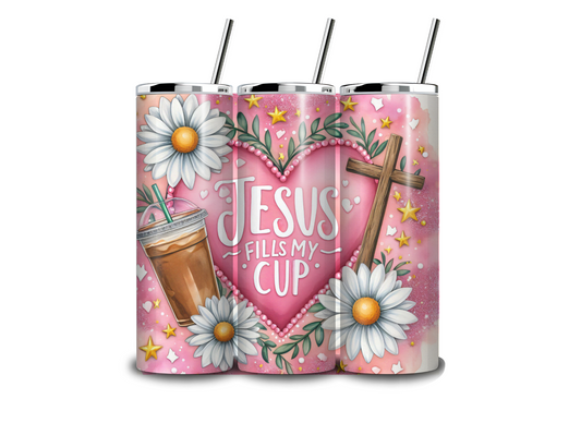 Jesus fills my cup tumbler